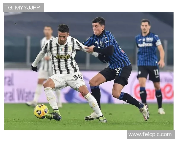 尤文图斯与亚特兰大激战正酣谁能在意甲赛场笑到最后